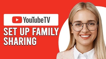 How To Set Up YouTube TV Family Sharing (How To Create Family Group To Share On YouTube TV)