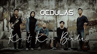 OCDULAS - Kuat Kau Berdiri