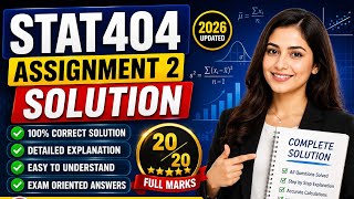 STAT404 ASSIGNMENT 2 SOLUTION 2026