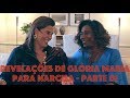 Revelações de Glória Maria a Narcisa - Parte 01