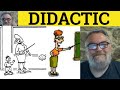 🔵 Didactic Meaning - Didactic Examples - Didactic Definition - Formal Vocabulary - Didactic