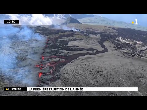 Piton de la Fournaise : 1ère éruption de l’année du volcan de la Réunion.