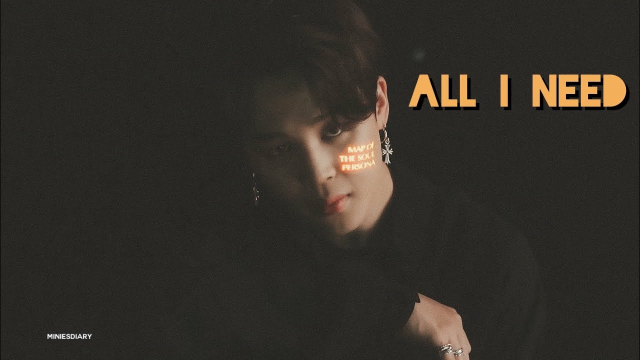 JIMIN FMV "ALL I NEED"