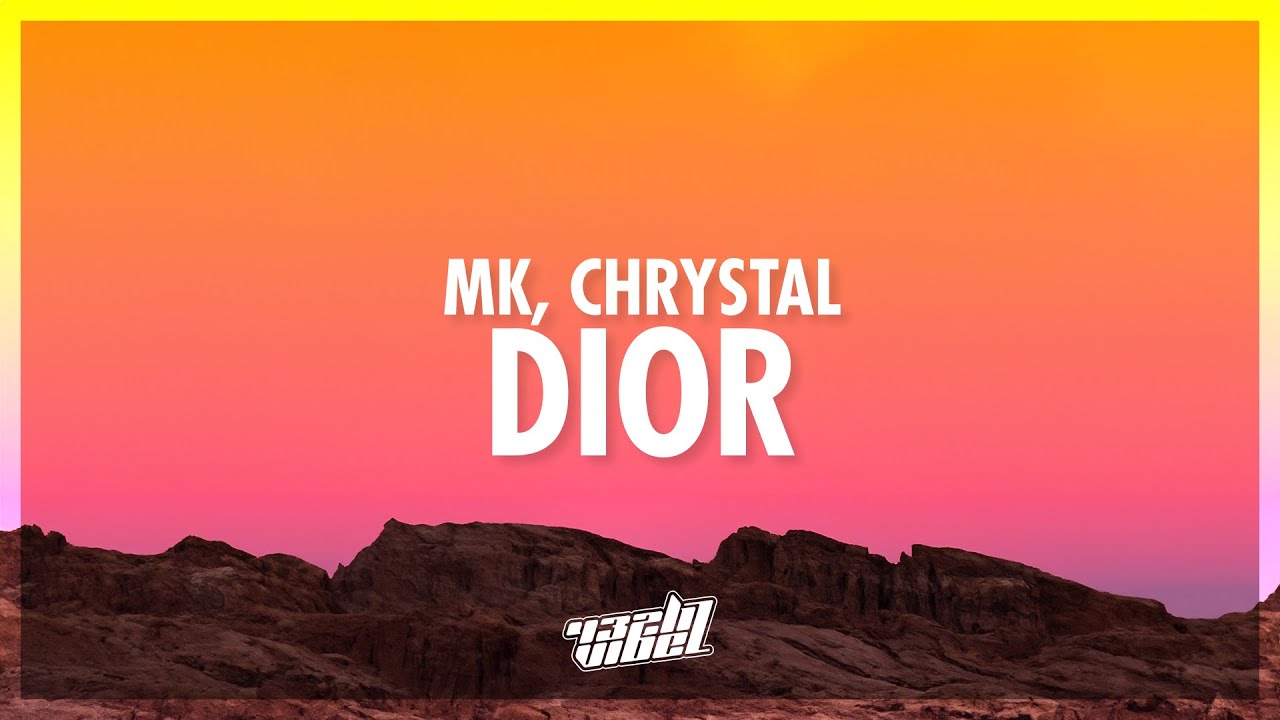 MK - Dior (Lyrics) ft. Chrystal | you know my style and i love christian dior (432Hz) MK - Dior (Lyrics) ft. Chrystal | you know my style and i love christian dior (432Hz)