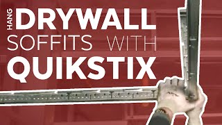 Hang Drywall Soffits | QuikStix | Armstrong Ceiling Solutions
