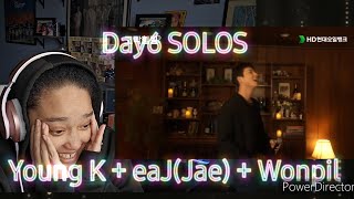 Day6 Reaction- Young K + eaJ(Jae) + Wonpil solos/features