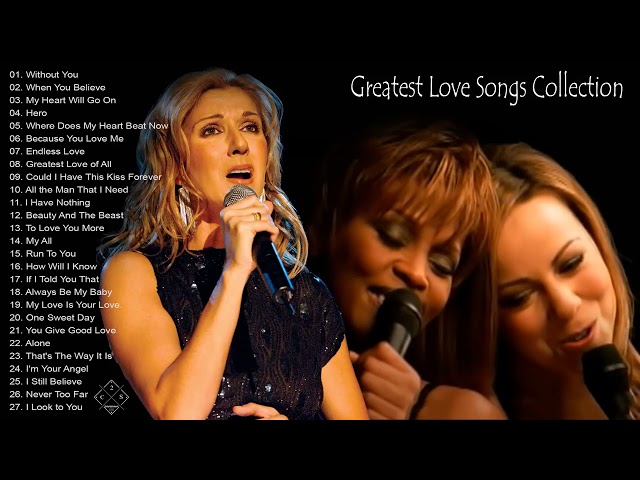 Whitney Houston , Celine Dion , Mariah Carey Best Songs Best Of The World Divas 2023 class=