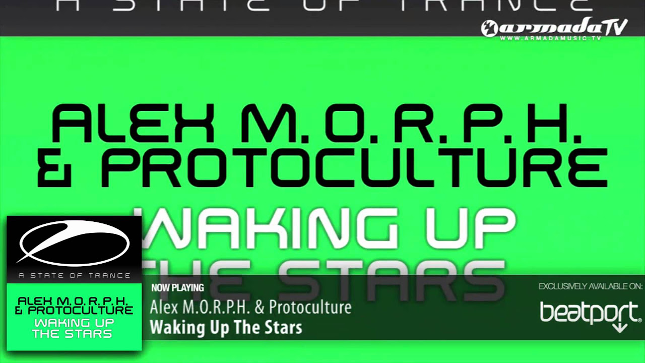 Alex MORPH & Protoculture - Waking Up The Stars (Original Mix)