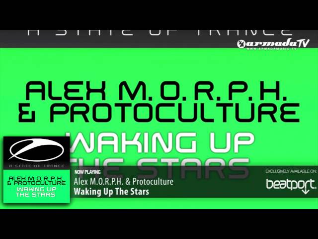 Protoculture, Alex Morph - Waking Up The Stars
