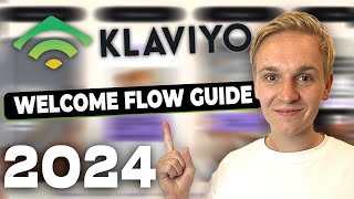 Full Klaviyo Welcome Flow Tutorial 2024 | The Best Email Marketing Tool