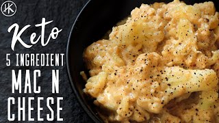 5 Ingredient Keto Mac and Cheese | Keto Cauliflower Cheese | Easy Keto Recipe
