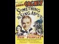 LOS PELIGROS DE LA GLORIA (SOMETHING TO SING ABOUT, 1937, Full movie, Spanish, Cinetel)