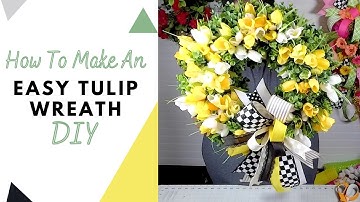 How To Make An Easy Tulip Wreath : The Simple Cheater Way