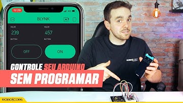 CONTROLE SEU ARDUINO SEM PROGRAMAR UMA LINHA DE CÓDIGO // Plataformas de IOT #1 (Blynk)