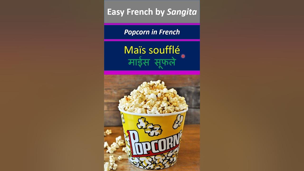 Easy French French Vocabulary For Pop Corn In French duolingo easy-french-french-vocabulary-for-pop-corn-in-french-duolingo