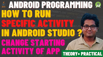 How to run a Specific Activity in Android Studio? | How to Change Launcher Activity in Android ?