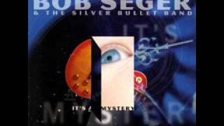 Bob Seger - 16 Shells from a Thirty◦Ought Six chords