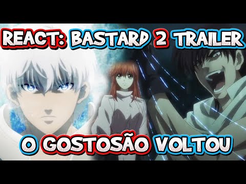 BASTARD!! - 2ª Temporada, Trailer 4k Legendado