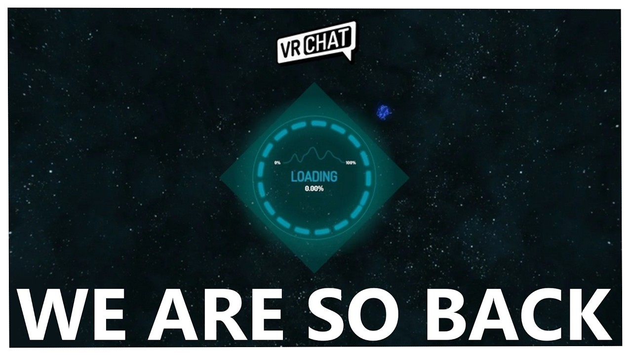 Old VRChat Loading Screen is BACK?! (2017-2018) - YouTube