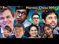 Norway Chess 2024 Round 4 | ft. Praggnanandhaa vs Nakamura