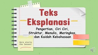 KD 3.9 dan 3.10 Teks Eksplanasi  (Bahasa Indonesia kelas 8 SMP)