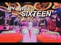 my sweet sixteen! | lorin gutierrez
