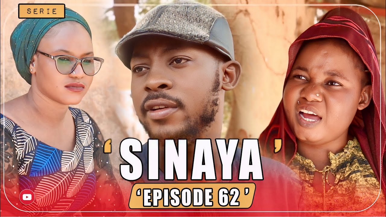 🚨SINAYA - EPISODE 62 - FILM SERIE LONG METRAGE MALIEN EN BAMBARA ( 2026 )