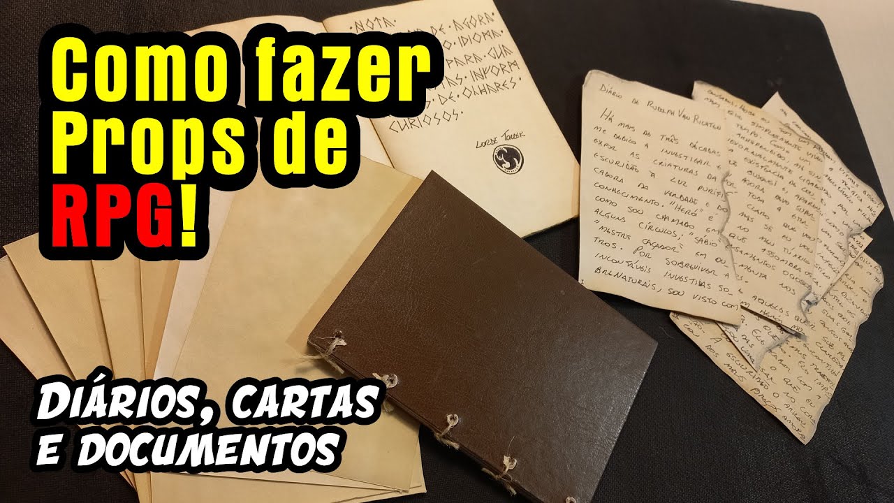 Como fazer DOCUMENTOS VELHOS pro seu RPG!