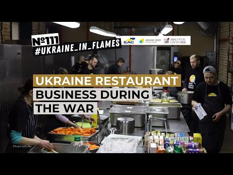 Ukraine restaurant business during the war. Ukraine in Flames #111