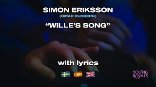 Simon Eriksson (Omar Rudberg) - WILLE’S SONG [with lyrics in Spanish, English and Swedish] Resimi