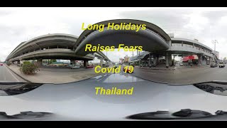 Long holidays in Thailand raises Fears of Covid 19