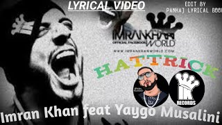 Hattrick Song ImranKhan Full Video Pankaj Lyrical Book