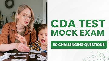CDA Practice Test Questions - Mock Certification Exam & Study Guide (50 Essential Questions)