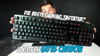 Logitech G513 Die Beste Gaming Tastatur?