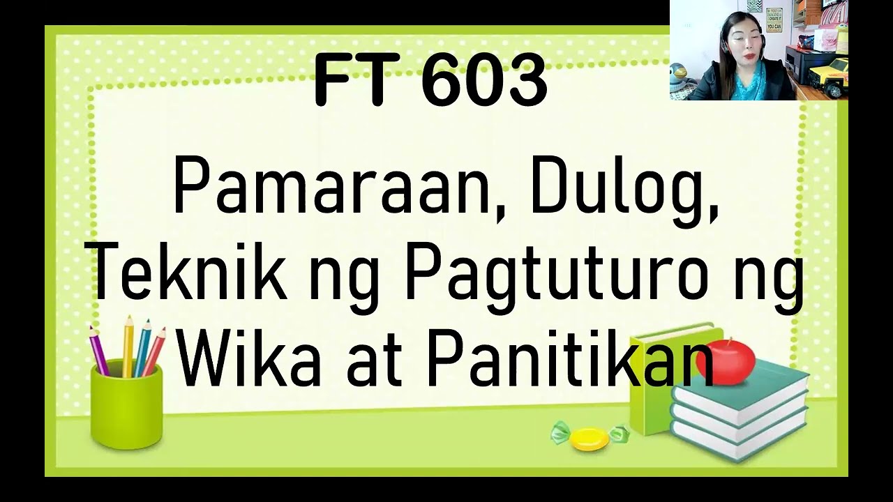 Pamamaraan Dulog at Estratehiya sa Pagtuturo ng Wika  MAED Filipino Virtual Class Report