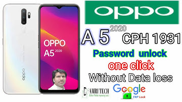 Oppo A5 2020 cph1931  Password unlock on one click  ||  Without  Data Loss