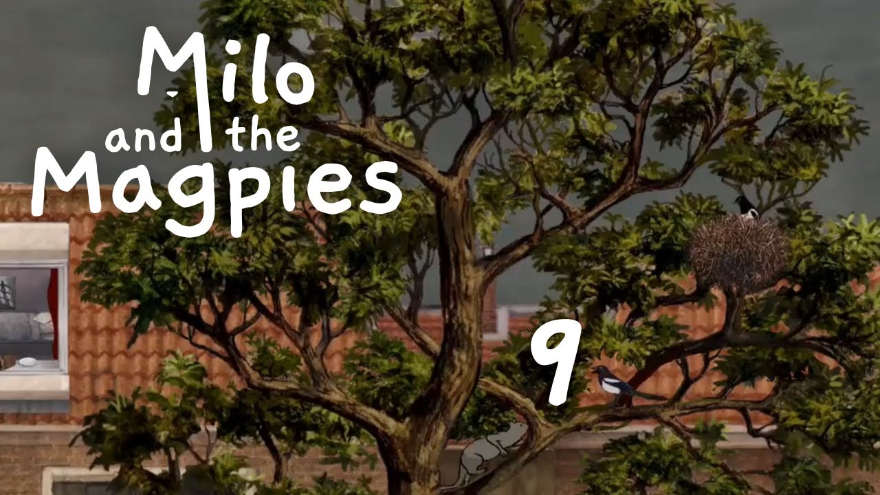 Milo and the Magpies Chapter 9 - The final storm Walkthrough