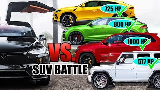 Battle of SUVs: Tesla  Model X vs Hyper-SUVs Drag Race! Lamborghini Urus - AMG G63- Trackhawk- RS Q8