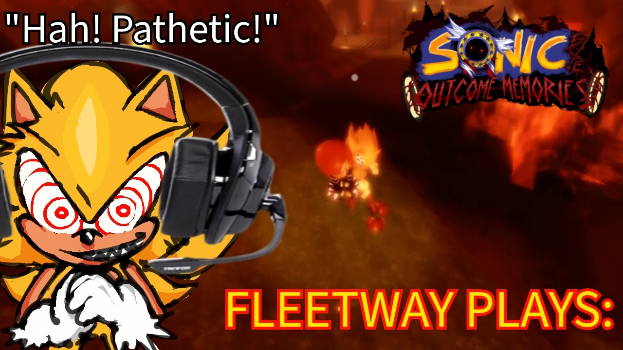 FLEETWAY SUPER SONIC PLAYS: Outcome Memories (as himself) - YouTube