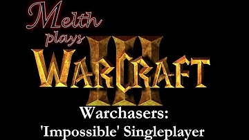 Warcraft 3: Warchasers, 