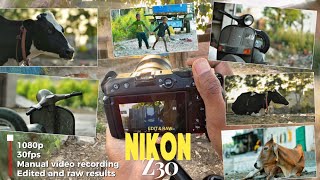 Nikon Z30 1080p 30fps Test Video | Manual Recording + RAW Clips 🔥