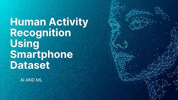 Human activity recognition using smartphone dataset