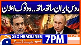 Russia Iran Relation ... BIG Statement | Geo News 7PM Headlines 1st May 2026