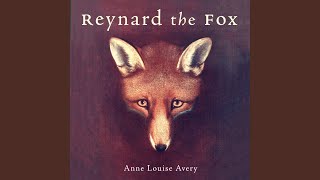 Introduction: A Fox for All Seasons.8 - Reynard the Fox
