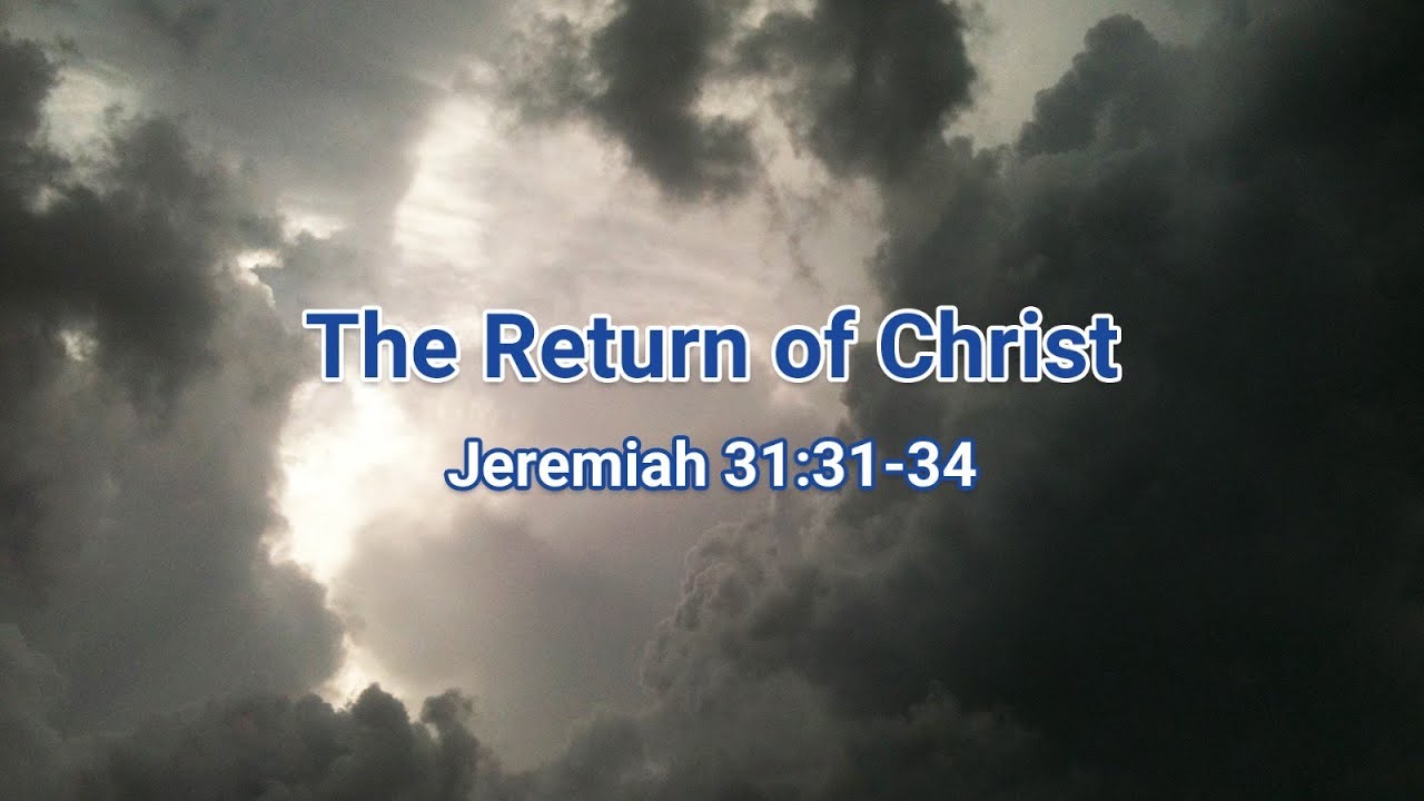 The Return of Christ - YouTube