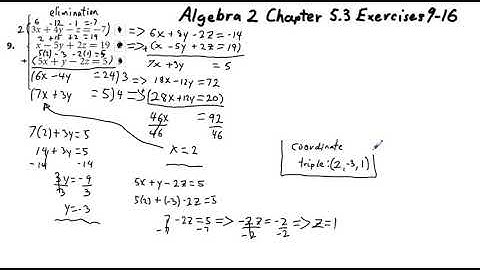 Algebra 2 Chapter 5.3 Exercises 9-16 Solving Real World System Problems with Three Variables