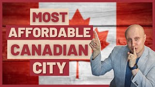 CANADA’S CHEAPEST CITIES TO BUY A HOUSE | Top Cities in Canada to Find Cheap Houses