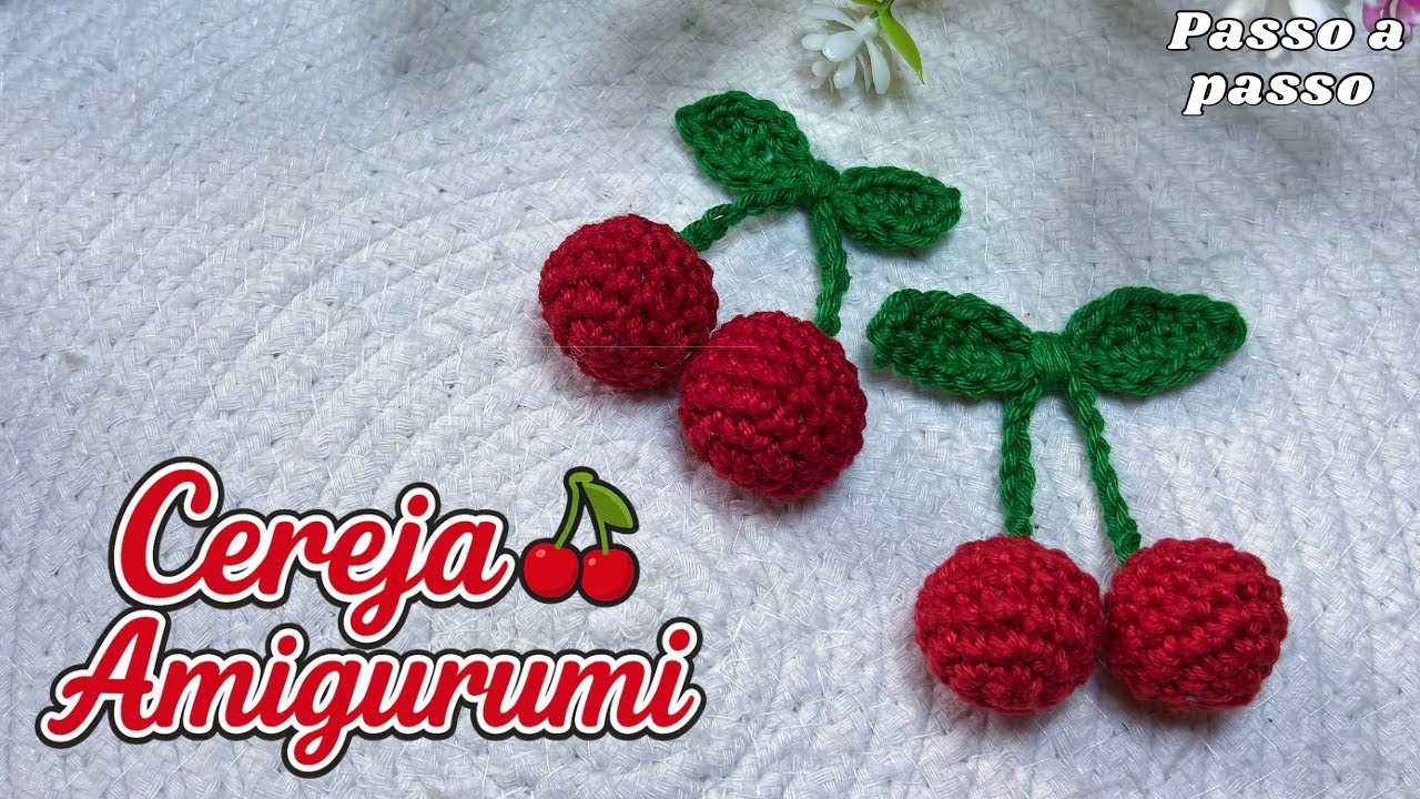 Cereja Amigurumi - tutorial 🍒