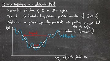 Fusion Research Lecture #23 - Particle trajectories in a stellarator