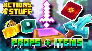 Actions and Stuff 1.12 PROPS and PLACEABLE ITEMS!!!